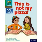 Read Write Inc. Phonics: Green Set 1 Book Bag Book 9 This is not my pizza!