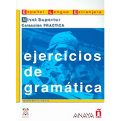 Ejercicios de gramática. Nivel Superior