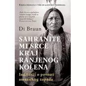 Sahranite mi srce kraj ranjenog kolena - Di Braun ( 10142 )