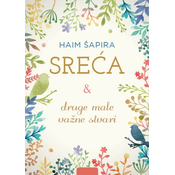 Sreca i druge male važne stvari