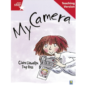Rigby Star Guided Reading Red Level: My Camera Teaching Version