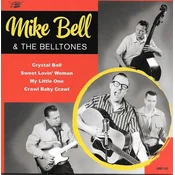 Mike Bell & The BellTones - Crystal Ball (LP)