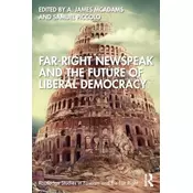 Far-Right Newspeak and the Future of Liberal Democracy