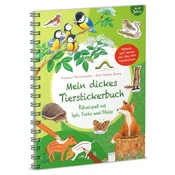 Mein dickes Tierstickerbuch. Rätselspaß mit Igel, Fuchs und Meise