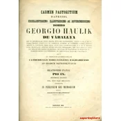 CARMEN PASTORITIUM DAPHNIDI, EXC, ILL. AC REV. D. GEORGIO HAULIK DE VARALLYA (lat.)