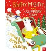 Shifty McGifty and Slippery Sam: Santa's Stolen Sleigh