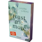 Trust Me More