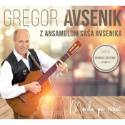 GREGOR AVSENIK Z ANSAMBLOM SAŠA AVSENIKA/MORDA PA NEKOČ