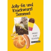 Jolly-Eis und Knackwurst Semmel