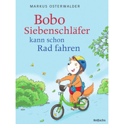 Bobo Siebenschläfer kann schon Rad fahren