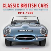 Classic British Cars 1911-1986