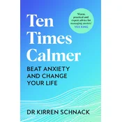 Ten Times Calmer