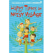 Happy Times in Noisy Village