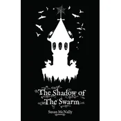 The Shadow of the Swarm