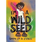 Im a Wild Seed