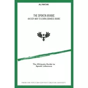 The Spoken Arabic: An Easy Way to Learn Lebanese Arabic