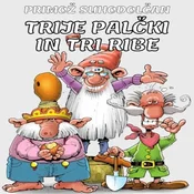 AUDIBOOK Avdio knjiga: Trije palčki in tri ribe