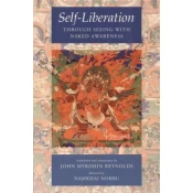 Self-Liberation through Seeing with Naked Awareness