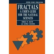 Fractals: A Users Guide for the Natural Sciences