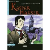 Kaspar Hauser, m. Audio-CD