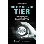 Auf dem Weg zum Tier