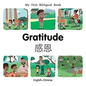 My First Bilingual Book-Gratitude (English-Chinese)
