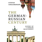 The German-Russian Century