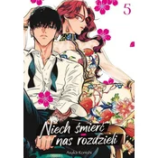 Niech śmierć nas rozdzieli. Tom 5