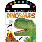 Dinosaurs: My First Carry Book