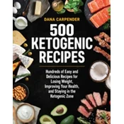 500 Ketogenic Recipes