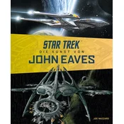 Star Trek - Die Kunst von John Eaves