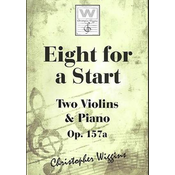 WIGGINS:EIGHT FOR A START OP. 157A TWO VIOLINS & PIANO
