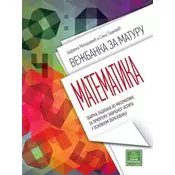 Vežbanka za maturu-Matematika-zbirka zad. za završni ispit ( 862 )