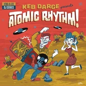 Keb Darge - Atomic Rhythm! (2 LP)