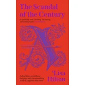 The Scandal of the Century