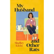 My Husband and Other Rats