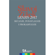 Lenjin 2017: secanje, ponavljanje i proradivanje