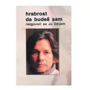 Hrabrost da budeš sam