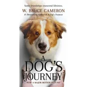 A Dogs Journey Movie Tie-In