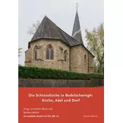 Die Schlosskirche in Bodelschwingh: Kirche, Adel und Dorf
