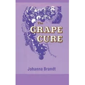 The Grape Cure