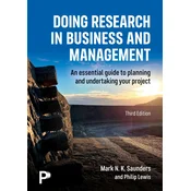 Doing Research in Business and Management: An essential guide to planning and undertaking your project