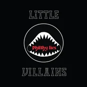 Little Villains - Philthy Lies (Limited Edition) (LP)
