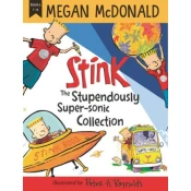 Stink: The Stupendously Super-Sonic Collection: Books 1-6