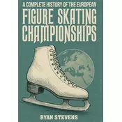 A Complete History of the European Figure Skating Championships