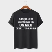 MAFIMI Ženska majica Bas sam si lepuškasta ovako debeljuškasta, Crna