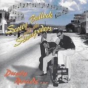 Scotty Bullock And The Stam... - Dusty Roads ... (LP)