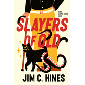Slayers of Old