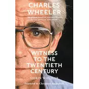 Charles Wheeler - Witness to the Twentieth Century