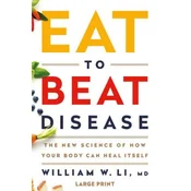Eat to Beat Disease